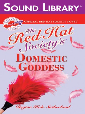 cover image of The Red Hat Society's Domestic Goddess
